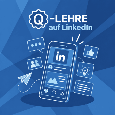 Q-Lehre auf LinkedIn mit einem Smartphone und Symbolen für Austausch, Vernetzung, Information und einem Daumen nach oben für Likes